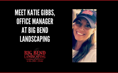 Meet Katie Gibbs, Office Manager at Big Bend Landscaping